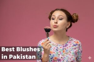 best blushes in Pakistan